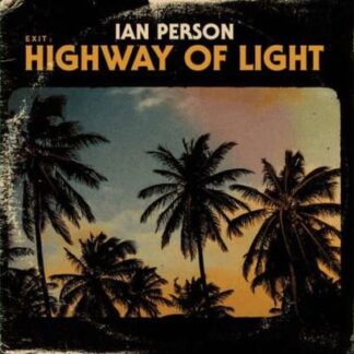 Ian Person - Exit - Highway Of Light 1LP