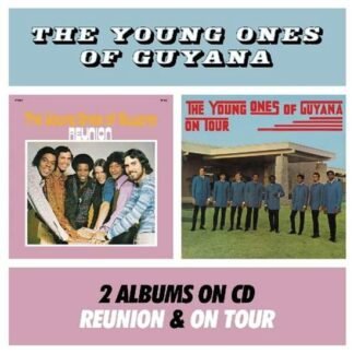 YOUNG ONES OF GUYANATHE - ON TOUR / REUNION