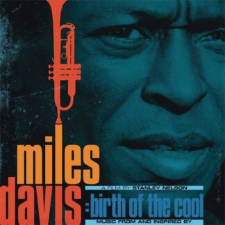 Miles Davis - Music from and Inspired by Birth of the Cool, a Film by Stanley Nelson 2LP