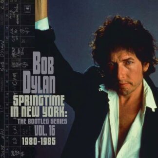 Bob Dylan - Springtime In New York: The Bootleg Series Vol. 16 2LP