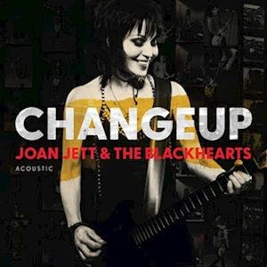 Joan & The Blackhearts Jett - Changeup 2LP