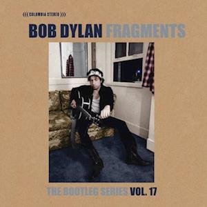 Bob Dylan - Fragments Time Out of Mind Sessions 19961997 The Bootleg Series Vol. 17 10LP