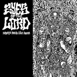 Eyes of the Lord - Misery Feels Like Home 1LP
