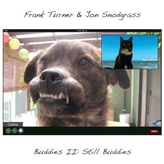 Frank Turner & Jon Snodgrass - Buddies Ii: Still Buddies 1LP