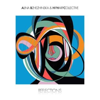 Alina Bzhezhinska - Reflections 2LP