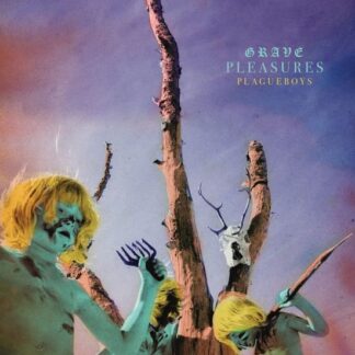 Grave Pleasures - Plagueboys 1LP