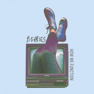 Berries - How We Function 1LP