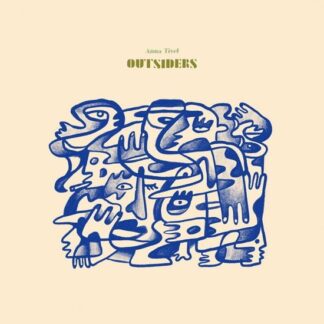 Anna Tivel - Outsiders 1LP