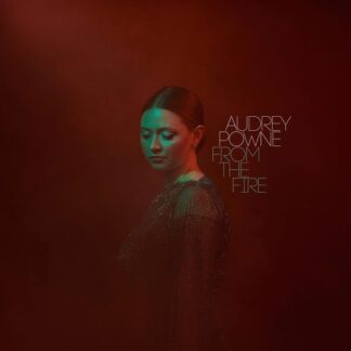 Audrey Powne - From the Fire 1LP