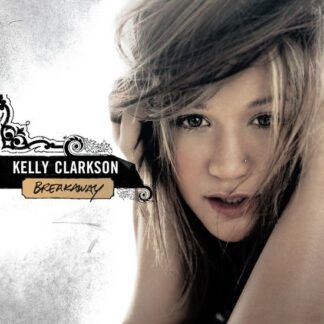 Kelly Clarkson - Breakaway 1LP