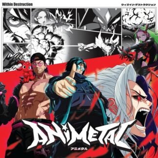 WITHIN DESTRUCTION - ANIMETAL