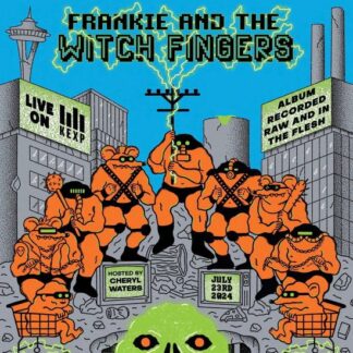 Frankie And The Witch Fingers - Live at KEXP (RSD Exclusive 25) 1LP
