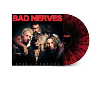 Bad Nerves - Still Nervous 1LP