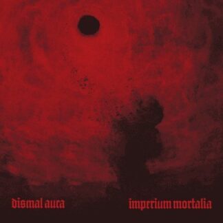 Dismal Aura - Imperium Mortalia 1LP
