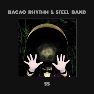 Bacao Rhythm & Steel Band - 55 1LP
