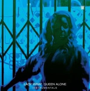 Lady Wray - Queen Alone (instrumentals) 1LP