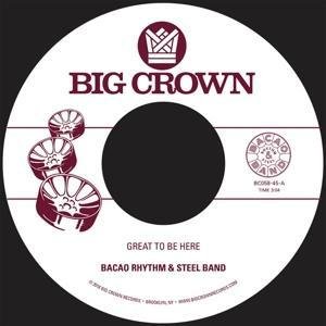 Bacao Rhythm Steel Band - Great to Be Here All for Tha Cash 1LP