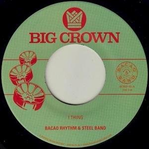 Bacao Rhythm & Steel Band - 1 Thing / Hoola Hoop 1LP