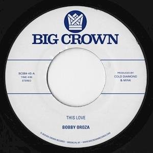 Bobby Oroza - This Love / Should I Take You Ho 1CD
