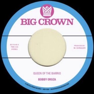 Bobby Oroza - Queen Of The Barrio b/w Goddess 1LP