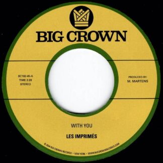 Les Imprimés - With You b/w Only Love 1LP