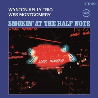 WYNTON KELLY TRIO / WES MONTGOMERY - Smokin At The Half Note
