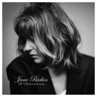 Jane Birkin - Oh! Pardon Tu Dormais - Live 2LP