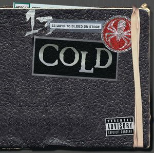Cold - 13 Ways To Bleed On Stage 1LP