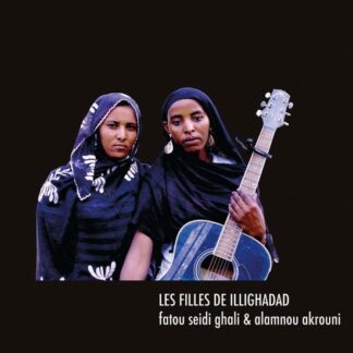 Les Filles De Illighadad - Fatou Seidi Ghali & Alamnou Akrouni 1LP