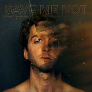 Sebastian Plano - Save Me Not 1LP