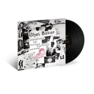 Chet Baker - Chet Baker Sings & Plays With Bud Shank, Russ Freeman and Strings 1LP