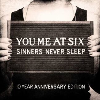 YOU ME AT SIX - SINNERS NEVER SLEEP