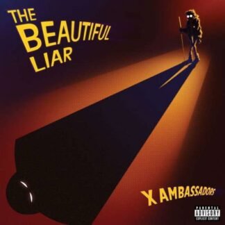 X AMBASSADORS - The Beautiful Liar
