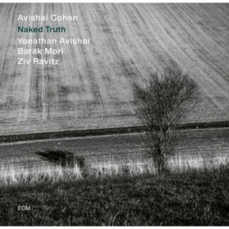 Avishai Cohen - Naked Truth 1LP