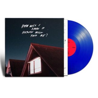 The Amazons - How Will I Know if Heaven Will Find Me? 1LP
