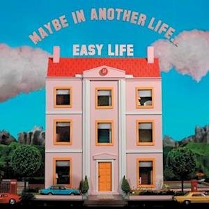 Easy Life - Maybe In Another Life... 1LP