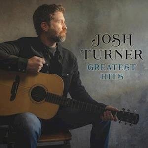 Josh Turner - Greatest Hits 1LP
