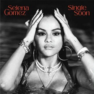 Selena Gomez - Single Soon 1LP