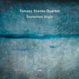 Tomasz Stanko - September Night 1LP