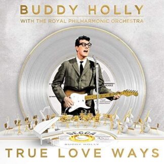 Buddy Holly & the Royal Philharmonic Orchestra - True Love Ways 1LP