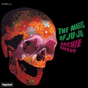 Archie Shepp - The Magic Of Ju-Ju (Verve By Request) 1LP