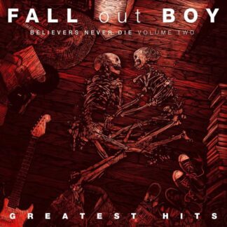 FALL OUT BOY - BELIEVERS NEVER DIE VOL 2 1-LP