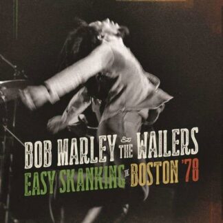 Bob Marley & the Wailers - Easy Skanking In Boston 78 2LP