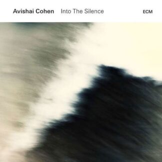 Avishai Cohen - Into The Silence 2LP