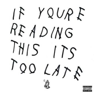 DRAKE - IF YOU'RE READING THIS IT'S TOO LATE 2-LP