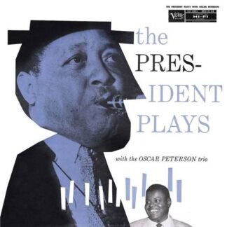 YOUNG LESTER - PRESIDENT PLAYS WITH