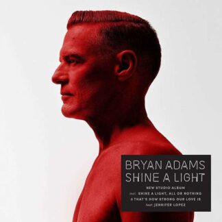 Bryan Adams - Shine A Light 1LP