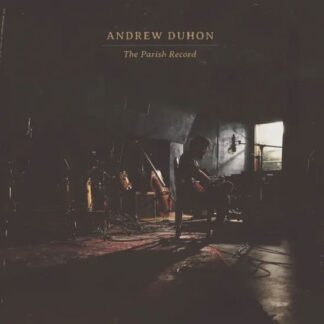Andrew Duhon - The Parish Record 1LP