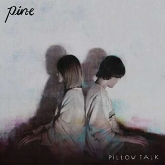 Pine - Pillow Talk 1LP