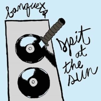 Banquets - Spit At The Sun 1LP
